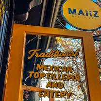 MAiiZ Nixtamal Eatery & Tortilleria