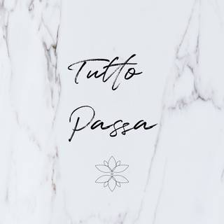 Tutto Passa