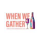 “When We Gather” Wade Cellars Wine Dinner Photo