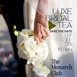 LUXE BRIDAL TEA EXPO Photo