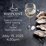 Monthly Wine Tasting & Oyster Tasting foto