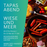 Tapas Abend im Haases "Wiese und Meer" Photo