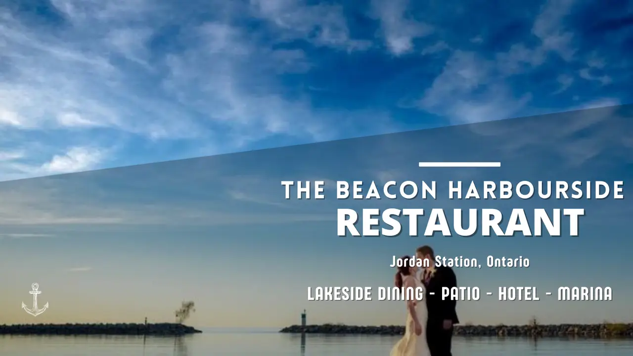 Beacon Harbourside Kitchen and Bar, Jordan, ON