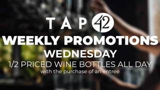 Wine Wednesday 1/2 Priced Bottles Photo