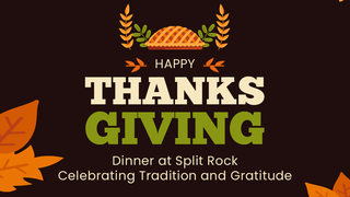 Thanksgiving Dinner at Split Rock photo