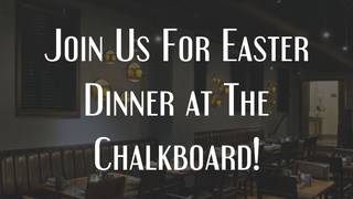 Easter Dinner at The Chalkboard photo