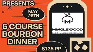 6 Course Bourbon Dinner w/Minglewood Distillery foto