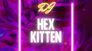 DJ Event - HexKitten Live! foto