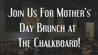 Mother's Day Brunch at The Chalkboard foto