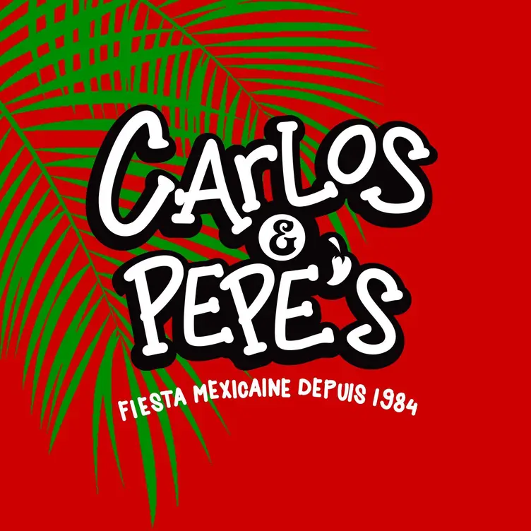 Carlos and Pepe's - St Leonard，QCMontréal