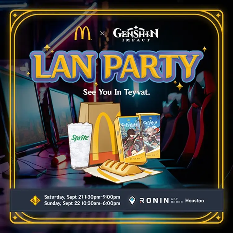 McDonald's x Genshin LAN Party - Houston, Houston, TX