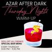 A photo of AZAR After Dark: Thursday Nights warm-Up of a restaurant