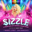Una foto de SIZZLE! - DINNER & Drag Review '25 de un restaurante