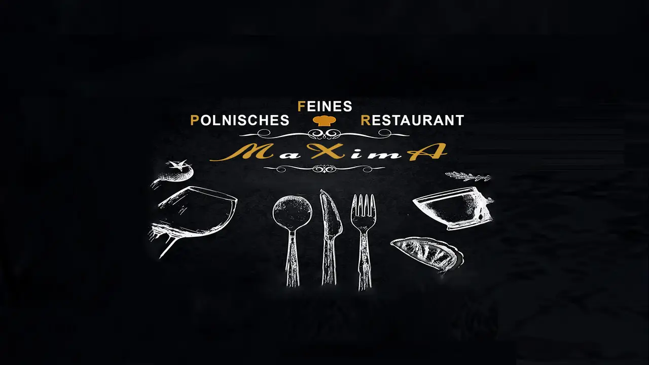 MaXimA – Feines Polnisches Restaurant NW Köln