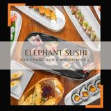 Cover image for Elephant Sushi Hayes Valley