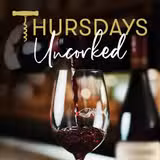 Thursdays Uncorked - Half off Bottles of Wine Photo